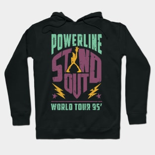 Powerline Stand Out World Tour 95 Hoodie